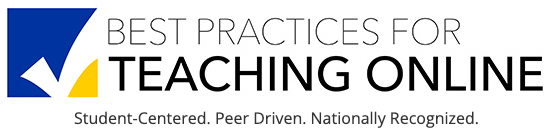Best practices for teaching online - student-centered, peer driven, nationally recognized